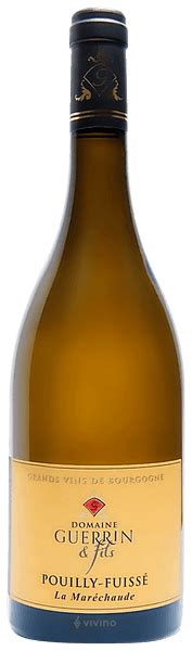 Domaine Guerrin Fils Pouilly Fuiss La Mar Chaude Vivino Us