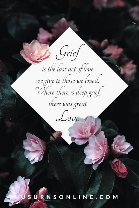 100 Sympathy Quotes And Messages To Share Urns Sympathy Quotes