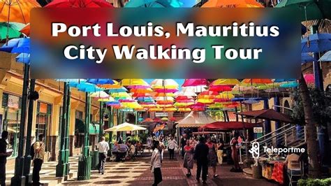 Walking Tour Mauritius Port Louis City Centre Youtube