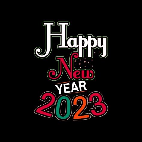 Premium Vector Happy New Year T Shirt Design 2023