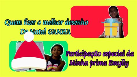 Quem Fizer O Melhor Desenho De Natal Ganha Participa O Especial Da