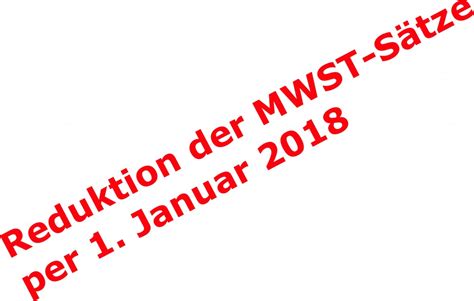 Reduktion Der Mwst S Tze Per Januar Wagner Treuhand Ag F R