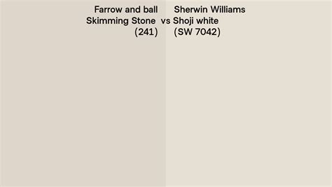 Farrow And Ball Skimming Stone 241 Vs Sherwin Williams Shoji White