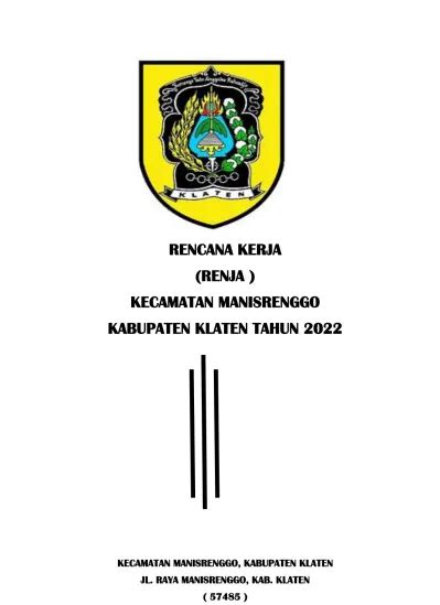 Latar Belakang Rencana Kerja Renja Kecamatan Manisrenggo Kabupaten