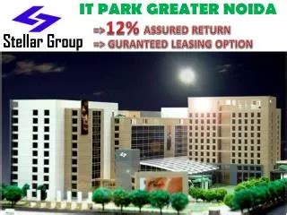 Ppt Stellar It Business Park Sector Noida Office For