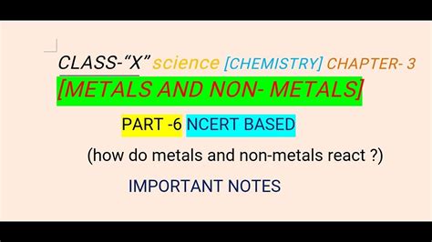 Class 10 Science Ch 3 Metals And Non Metals Part 6 How Do Metals