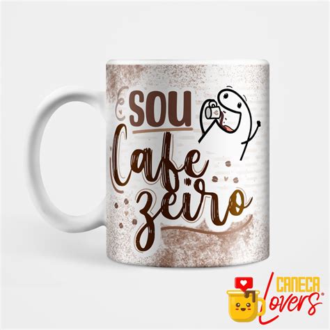 Caneca Flork Sou Cafezeiro Caneca Lovers