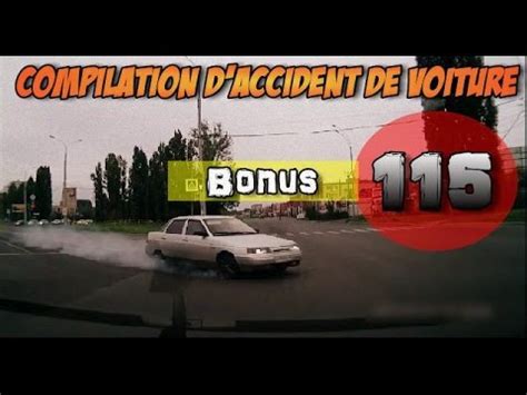 Compilation D Accident De Voiture N Bonus Car Crash Compilation