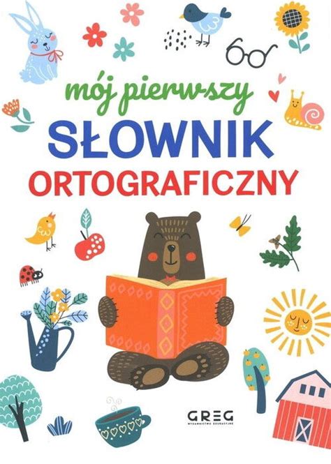 M J Pierwszy S Ownik Ortograficzny Ksi Ka Profinfo Pl