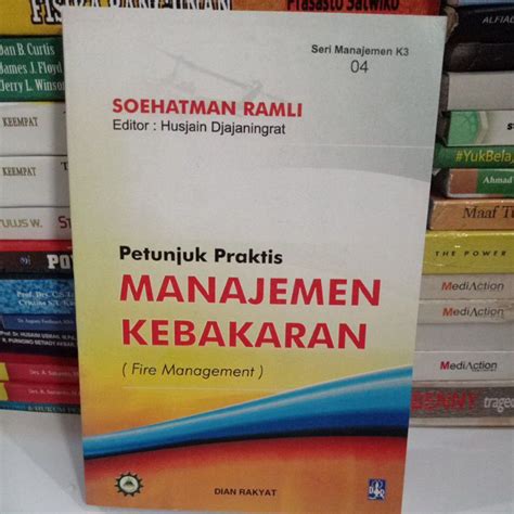 Jual Petunjuk Praktis Manajemen Kebakaran Soehatman Ramli Shopee