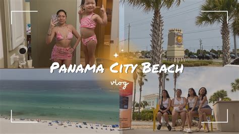 Panama City Beach Vlog May 2023 Youtube