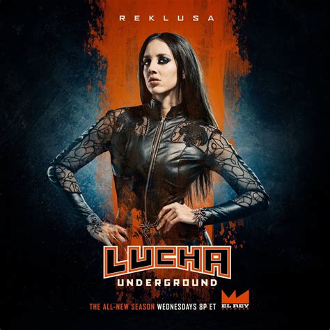 Lucha Underground Season 4 Reklusa Poster by KingTChalla-Dynasty on DeviantArt