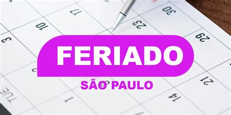 Feriado PROLONGADO é confirmado na segunda 17 em SP