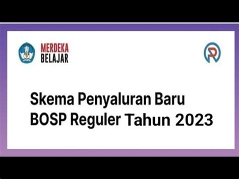 Skema Penyaluran Baru Dana Bosp Reguler Tahun Youtube