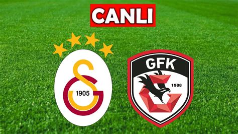 Galatasaray Gaz Antep Ma I Canli Zle Youtube