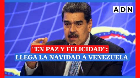 En Paz Y Felicidad Llega La Navidad A Venezuela Tras La Orden De