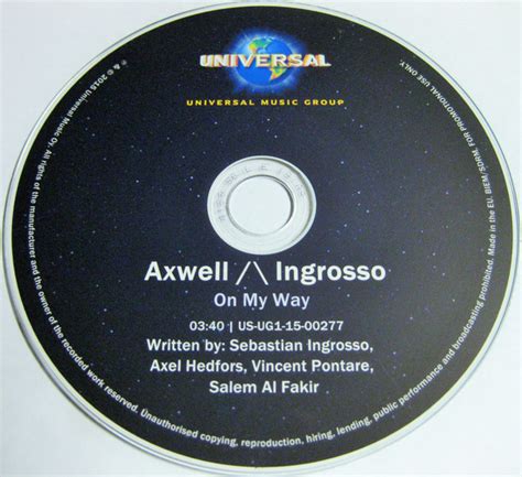 Axwell Λ Ingrosso – On My Way (2015, CDr) - Discogs