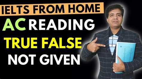 Ielts From Home Academic Reading True False Not Given By Asad Yaqub