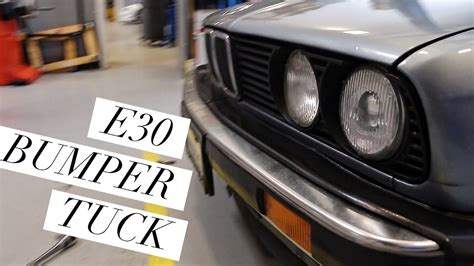 Bumper Tuck Bmw E30 Berty 30 Build Part 17 Youtube