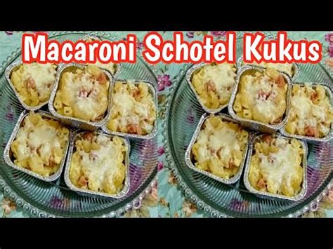 Resep Macaroni Schotel Kukus Enaknya Bikin Nagih YouTube