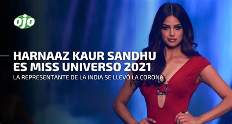 Miss Universo Harnaaz Kaur Sandhu Representante De India Es La