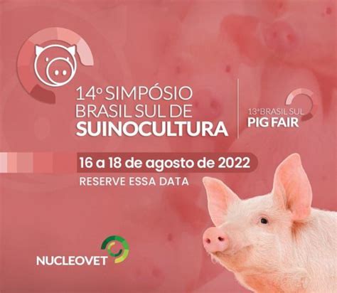 14º Simpósio Brasil Sul de Suinocultura ocorre de 16 a 18 deste mês