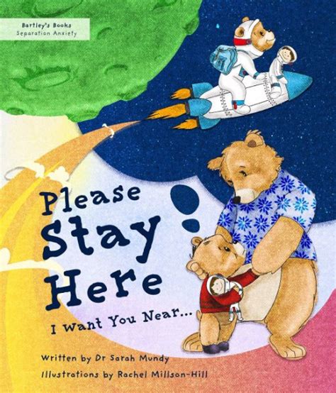 'Please Stay Here - I Want You Near' with Parenting Handbook by Dr ...