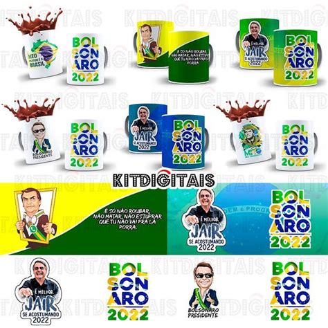 Artes Caneca Presidente Bolsonaro 2022 Arte Para Canecas Canecas Artes