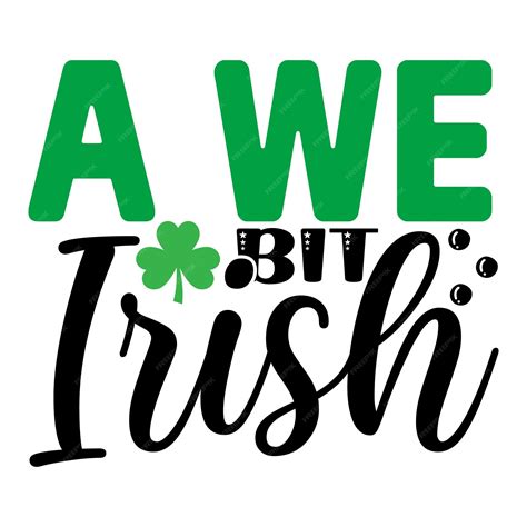 Premium Vector A We Bit Irish Svg