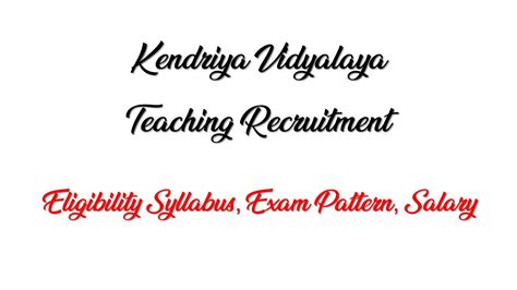 How To Crack Kendriya Vidyalaya Teaching Post Exam Pattern Syllabus