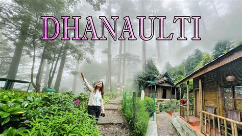 Best Place In Dhanaulti Turism Dm