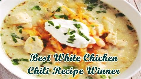 Best White Chicken Chili Recipe Winner Youtube