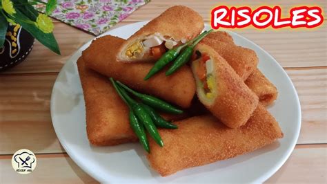 Resep Risoles Isi Sayur Untuk Jualan Mudah Anti Pecah YouTube