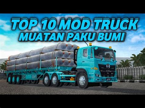 Top Mod Truck Muatan Paku Bumi Mod Bussid Youtube