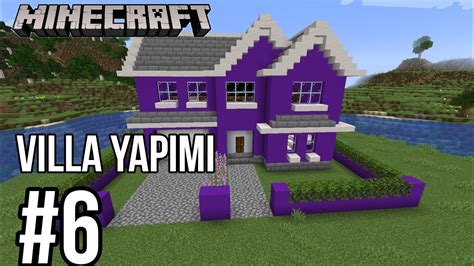 EV YAPIMI MİNECRAFT SURVİVAL BÖLÜM 6 VİLLA YAPTIM YouTube