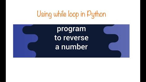 Python Program Reverse Of A Number In 4 Lines Using While Loop Python Program Hems Hema