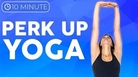 Minute Morning Yoga Perk Up For Posture Sarah Beth Yoga