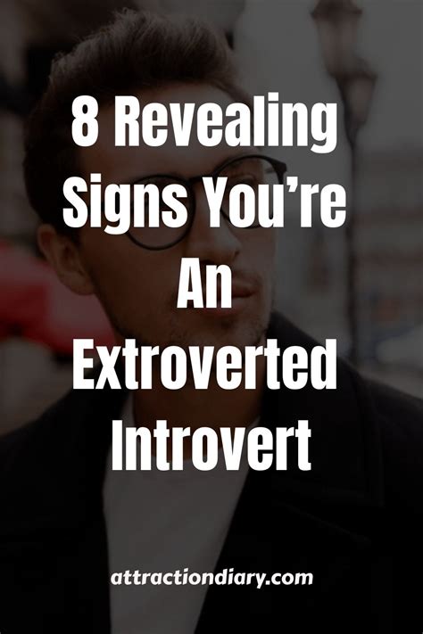 8 Revealing Signs You Re An Extroverted Introvert Artofit