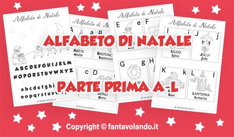 Schede Didattiche L Alfabeto Di Natale Parte Prima A L Fantavolando