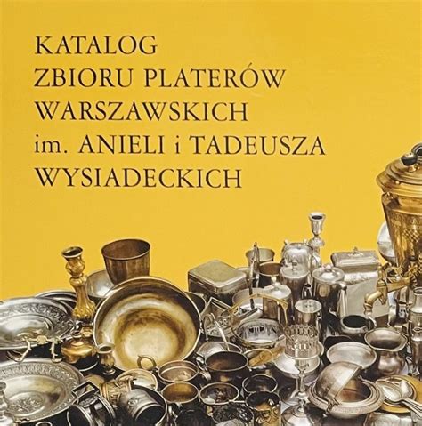 EJCHMAN MARIA Katalog zbioru platerów im Anieli i Tadeusza