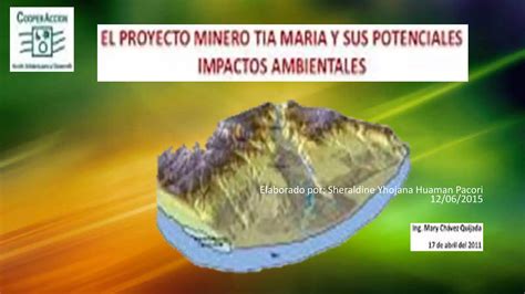 El Proyecto Minero Tía María Y Sus Potenciales Sheraldine Huaman Pacori