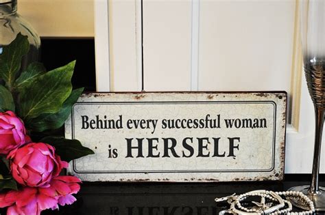 Behind Every Successful Woman Quotes Quotesgram