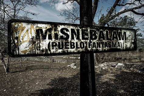 Misnebalam el famoso pueblo fantasma en Yucatán