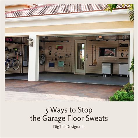 Stop Garage Floor Sweating Flooring Ideas