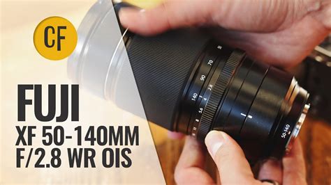 Fuji XF 50 140mm F 2 8 WR OIS Lens Review With Samples YouTube