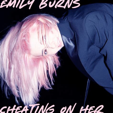 Emily Burns shares new single & music video for Cheating On Her 