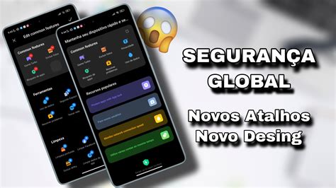 Omg Novo App De Seguran A Global Nova Interface Novos Recursos