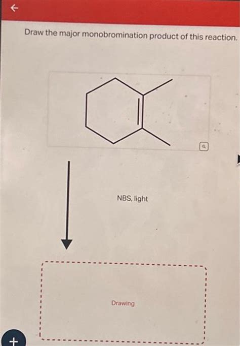 Solved k + Draw the major monobromination product of this | Chegg.com