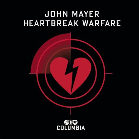 John Mayer – Heartbreak Warfare Lyrics | Genius Lyrics