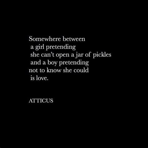 Atticus Poems Soul Quotes Atticus Poems Quotes For Him